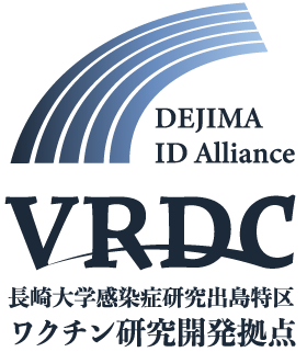 Vaccine Research and Development Center: VRDC, DEJIMA Infectious Disease Research Alliance, Nagasaki University